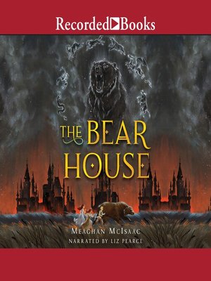 The Bear House - Audiobook